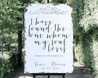 I have found the one whom my soul loves, Vintage Wood Wedding Sign