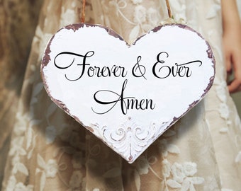 Forever and Ever Amen, wood heart flower girl sign