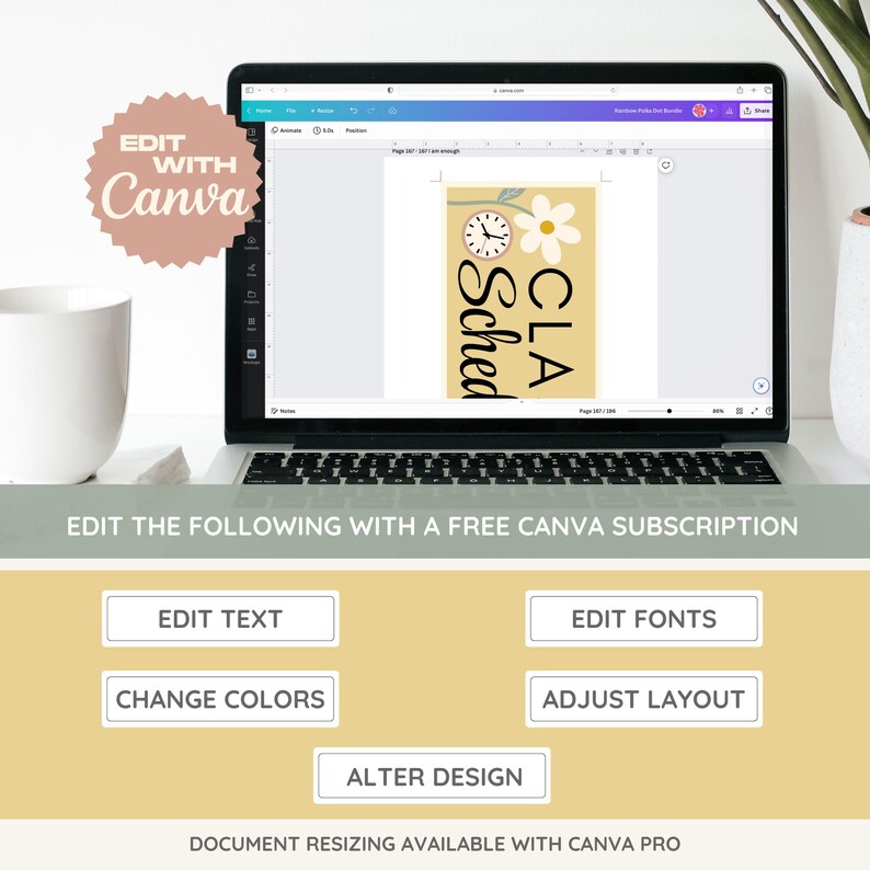 May include: A digital design template for a sign that says "CLA Sched" with a clock and a daisy on a yellow background. The design can be edited using Canva.