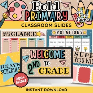 Pode incluir: Um conjunto de modelos de slides para sala de aula intitulado Bold Primary Classroom Slides com um monitor exibindo o texto Welcome to 2nd Grade, um cronograma semanal, uma tabela de rotações e um slide Today's Schedule com 200+ slides.