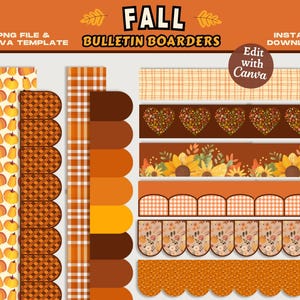 May include: A collection of fall-themed bulletin board borders. Designs include pumpkins, sunflowers, plaid, and heart patterns in shades of orange, brown, and yellow. Text includes "FALL BULLETIN BOARDERS" and "Edit with Canva".
