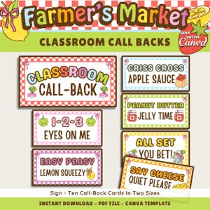 May include: A digital download of classroom call-back cards with a farmer's market theme. The cards feature phrases such as "Classroom Call-Back," "Criss Cross Apple Sauce," and "Say Cheese Quiet Please." The design incorporates fruits, vegetables, and playful fonts.
