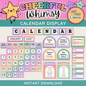 Pode incluir: Um conjunto colorido de calendário para sala de aula com o texto Cheerful Whimsy, Calendar e Edit With Canva. Inclui cartões quadrados com números de 1 a 31, etiquetas de meses e dias, rastreadores de clima e estações e uma tabela.