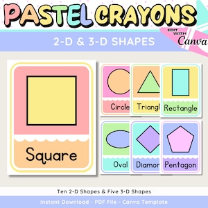 Pastel 2-D & 3-D Shape Poster, Printable and Editable Classroom Shape Prints, Canva Templates, Teacher Resources, Crayon Classroom Theme