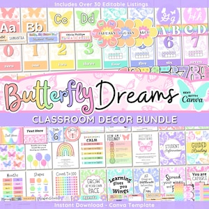 Op de afbeelding: Een klasdecoratiepakket met een vlinderthema. De set bevat posters, grafieken en andere klasdecoraties in de kleuren roze, paars en blauw. De tekst "Butterfly Dreams" is in een regenboogkleurig lettertype weergegeven. De tekst "Classroom Decor Bundle" is in een zwart lettertype weergegeven. De tekst "Edit with Canva" is in een wit lettertype weergegeven.