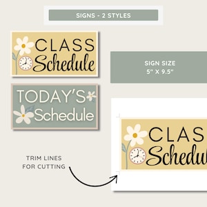 May include: Two printable signs for a classroom, one that says "CLASS Schedule" and the other that says "TODAY'S Schedule". Both signs feature a yellow background with a white flower and a clock.