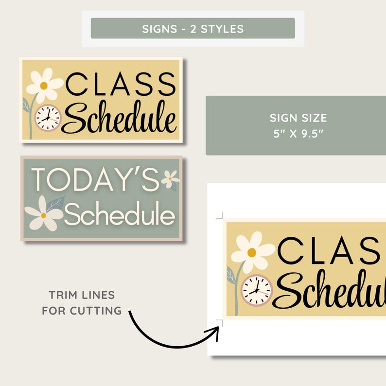 May include: Two printable signs for a classroom, one that says "CLASS Schedule" and the other that says "TODAY'S Schedule". Both signs feature a yellow background with a white flower and a clock.