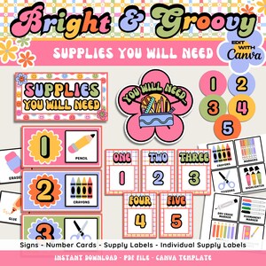 May include: A selection of vibrant, retro-themed school supply labels, number cards, and signs. The design includes the text "Bright & Groovy" and "Supplies You Will Need" in a playful font, alongside illustrations of school supplies.