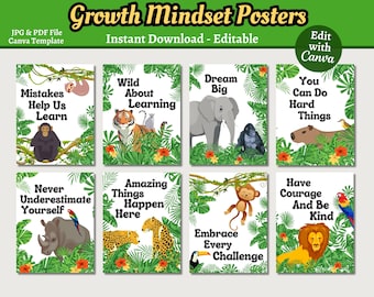 May include: Set of nine printable posters featuring jungle animals and motivational quotes about growth mindset. The posters include quotes like "Mistakes Help Us Learn", "Wild About Learning", "Dream Big", "You Can Do Hard Things", "Never Underestimate Yourself", "Amazing Things Happen Here", "Embrace Every Challenge", and "Have Courage And Be Kind".