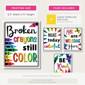 Puede incluir: Un conjunto de letreros coloridos para el aula con ilustraciones de crayones. Los letreros incluyen frases como "Los crayones rotos a&uacute;n dan COLOR", "Haz que hoy sea colorido", "Todos son bienvenidos aqu&iacute;" y "S&eacute; amable". Tama&ntilde;o de impresi&oacute;n: 21,6 cm x 27,9 cm.