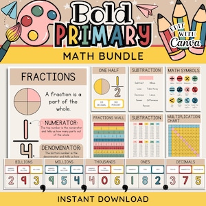 May include: A digital math educational bundle featuring the text Bold Primary Math Bundle. The set includes posters for fractions, subtraction, math symbols, and a multiplication chart, plus a place value chart for billions through decimals.
