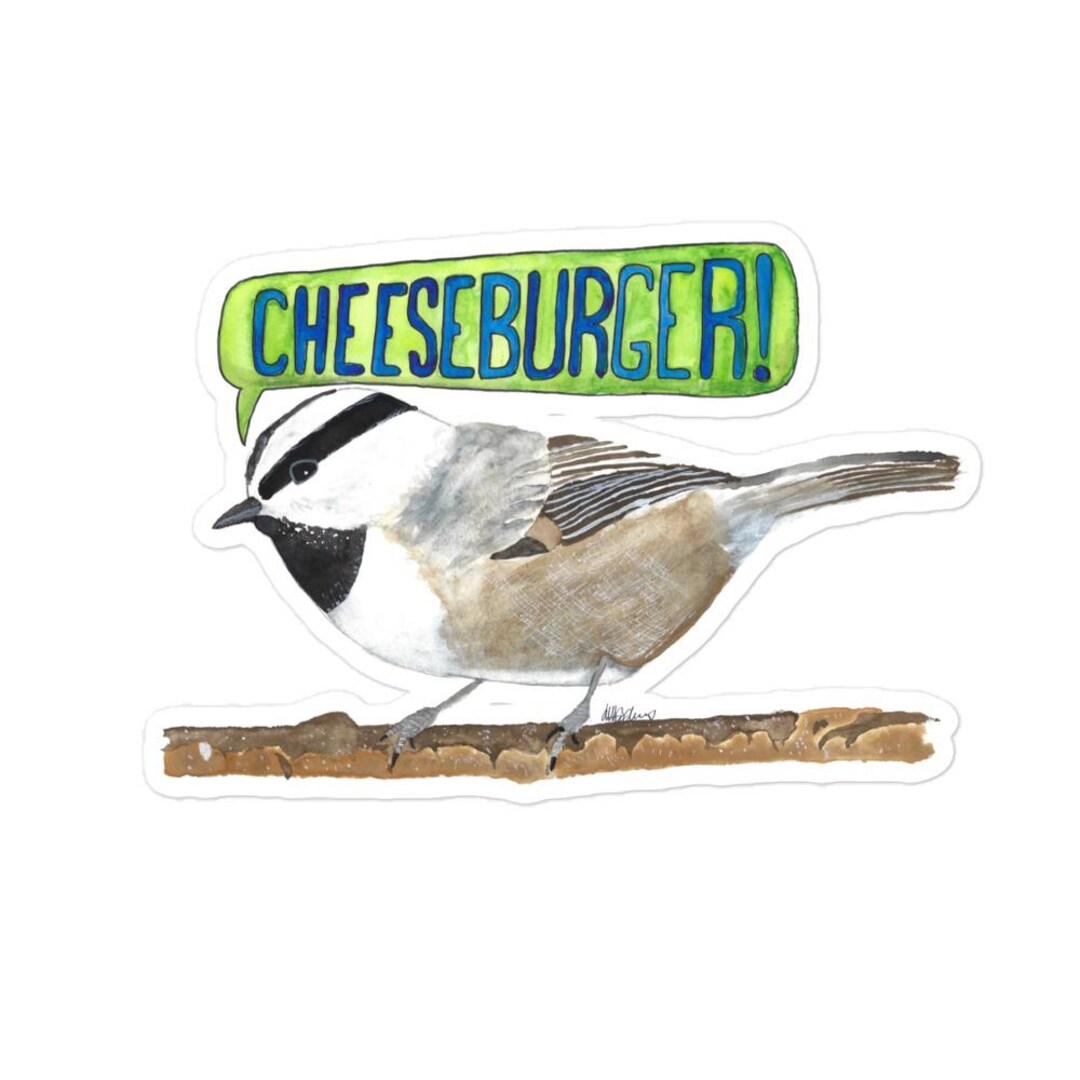 Funny Mountain Chickadee Sticker - 