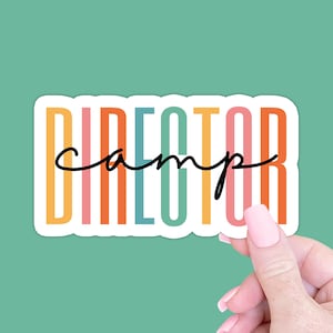 Camp Director Sticker Gift, Summer Camp Director Counselor Laptop Sticker, Camping Director Gift, Camp Staff Coworker Gift for Camp Director