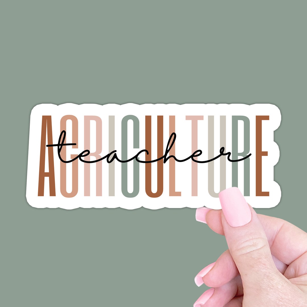 Agriculture Teacher Sticker Gift, Ag Teacher Laptop Sticker Gift, AG ...