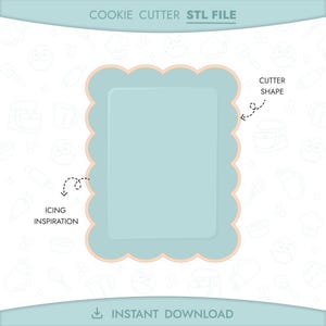 Puede incluir: Un cortador de galletas azul claro con un borde festoneado y un centro rectangular. El texto "COOKIE CUTTER STL FILE" está en la parte superior y "INSTANT DOWNLOAD" en la inferior. La imagen también incluye las palabras "CUTTER SHAPE" e "ICING INSPIRATION".