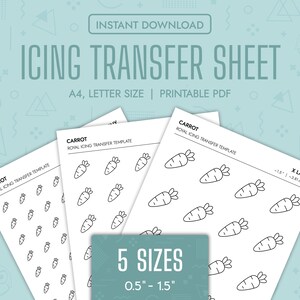 May include: Printable PDF sheet with five different sizes of carrot outlines for royal icing transfer. The sizes range from 0.5 inches to 1.5 inches. The sheet is labelled "Carrot Royal Icing Transfer Template".