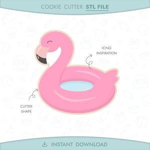 Flamingo Float Cookie Cutter STL File 3D Printable Pool Party Cookie Cutter Summer Tropical Vacation Beach Instant Digital Download