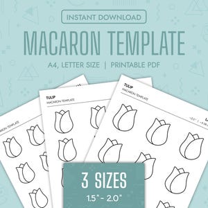 Może przedstawiać: Drukowany szablon PDF do tworzenia makaroników. Szablon zawiera trzy rozmiary makaroników w kształcie tulipana: 3,8 cm, 4,4 cm i 5,1 cm. Szablon jest przeznaczony do papieru w formacie A4 lub Letter.