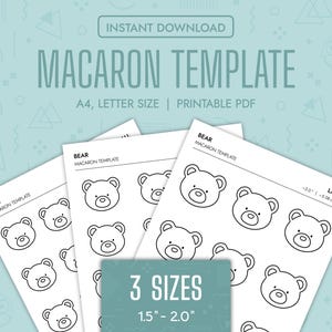 Op de afbeelding: Afdrukbare PDF-sjabloon voor het maken van beren-macarons. De sjabloon bevat drie maten: 3,8 cm, 4,4 cm en 5 cm. De sjabloon is ontworpen voor A4- of letterformaat papier.