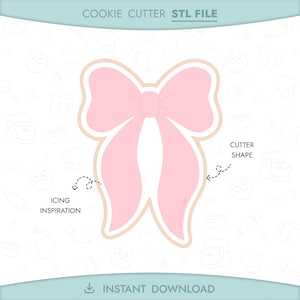 May include: A pink bow-shaped cookie cutter with a light tan outline. The image includes the text "COOKIE CUTTER STL FILE", "CUTTER SHAPE", "ICING INSPIRATION", and "INSTANT DOWNLOAD". The design is on a white background with baking-themed illustrations.