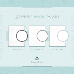 3 different shades available:
- Dark gray
- Medium gray
- Light gray