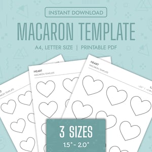 Puede incluir: Plantillas de macarons en forma de corazón imprimibles en tres tamaños: 3,8 cm, 4,4 cm y 5,1 cm. Las plantillas están en papel blanco y están listas para imprimirse y usarse para cortar macarons.
