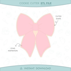 May include: A pink bow-shaped cookie cutter with a light beige outline. The image includes the text "COOKIE CUTTER STL FILE" and "ICING INSPIRATION" and "CUTTER SHAPE". The words "INSTANT DOWNLOAD" are also present.