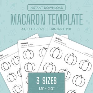 May include: Printable pumpkin macaron template in three sizes: 1.5 inches, 2.0 inches, and 2.0 inches. The template is on A4 paper and is printable in PDF format.