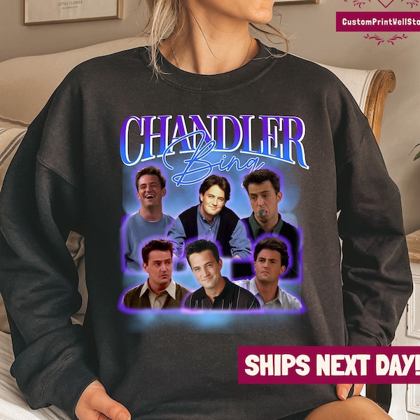 Chandler Bing Sweatshirt, RIP Matthew Perry Sweatshirt, Retro Chandler Bing Tee, Chandler Bing Lover Gift, Goodbye Chandler Tee