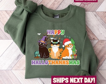 Happy Hallothanksmas Cat Sweatshirt, Christmas Cat Shirt, Thanksgiving Sweater, Christmas Tee, Cute Fall Tee, Holiday Season, Cat Lover Gift