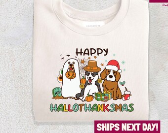 Happy Hallothanksmas Sweatshirt, Hallothanksmas Dog Shirt, Thanksgiving Sweater, Christmas Tee, Holiday Season Shirt, Dog Lover Gift