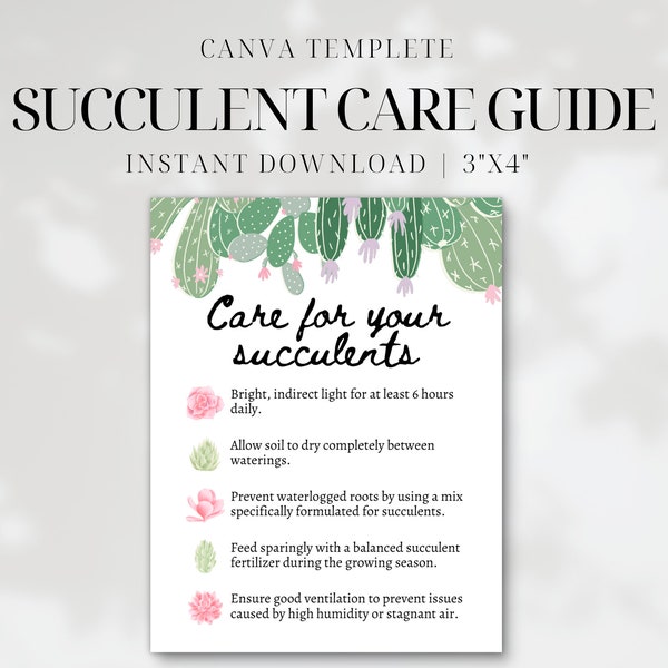 Printable Succulent Care Guide • Cactus and Succulent Care Instruction Card • Editable Canva Template • Plant Shop Order Insert