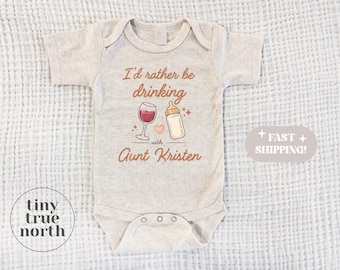 Grappige tante romper - ik drink liever met tante - gepersonaliseerd tantecadeau - cadeau van tante - Tia Gift