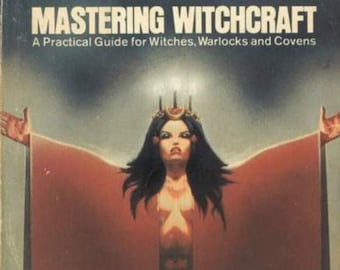 Hekserij beheersen - een praktische gids voor heksen en tovenaars - 254 pagina's - verschillende spreuken, waaronder liefdesspreuken, beschermingsmagie