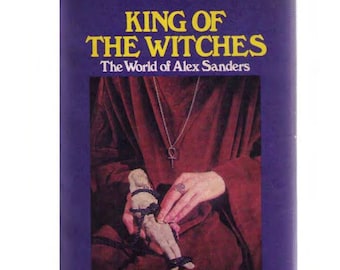 Alex Sanders: King of the Witches door June Johns, 1969 Occult Book