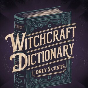 Dizionario della stregoneria: guida essenziale alle pratiche, ai simboli e ai rituali magici