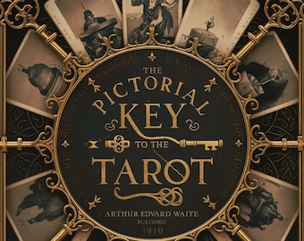 De geïllustreerde sleutel tot de tarot door Arthur Edward Waite - Onthul de mysteries van de tarot - 341 pagina's
