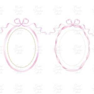 May include: Two watercolor illustrations of oval frames with pink ribbon bows and pearl accents. The frames are empty and ready for text or images.