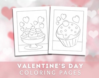 7 Kids Valentine Day Coloring Pages, Printable Dessert Color Sheets, Preschool Sweet Treat Activity, PDF Digital File, Instant Download!