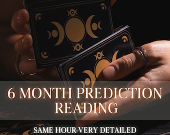 Same Hour Future Prediction Reading, 6 Month Prediction Psychic Reading, Prediction Reading, Accurate Reading, In Depth Tarot Reading