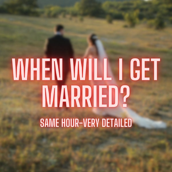 Quand vais-je me marier ? | Même heure | Lecture de Tarot très détaillée | Mariage, Amour, Conseils de mariage, Calendrier | Lecture du Tarot psychique