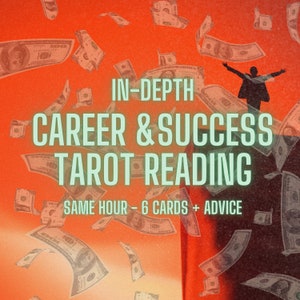 Career Reading, Same Hour, Tarot Reading, Psychic Spiritual Advice, In-Depth Tarot, Finance Reading, Career Guidance, Money Reading