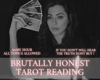 Tarot Reading IN-Depth Brutally Honest Same Hour Delivery Love Career Relationship Psychic Medium Reading