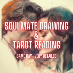 Soulmate Drawing Love Tarot Reading, Psychic Drawing, Tarot Reading, Soulmate Reading, Your Future Husband/Wife, Soulmate Reading, Same Day