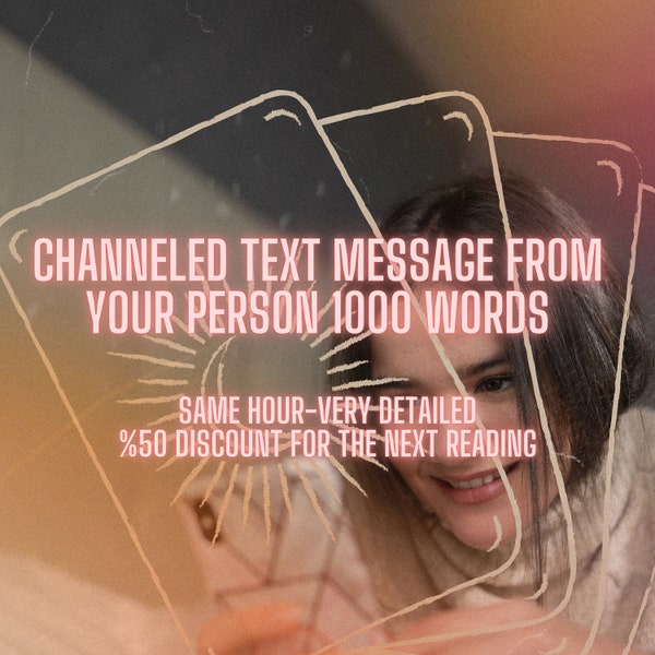 SAME HOUR Text Message From Your Person - What's on their mind?, Channeled Messages From Your Lover Soulmate Channeled Message