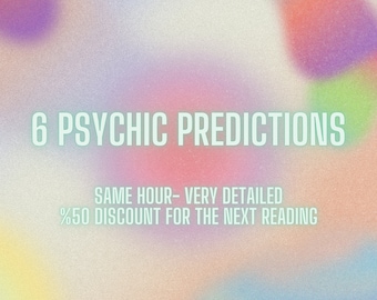 6 Highly Detailed Predictions (Elemental), Highly Accurate, Highly Detailed Predictions, 2024 Predictions, Psychic Prediction Reading