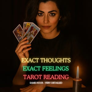 Very Detailed Exact Thoughts, Exact Feeling, Tarot Love Reading, Same Day Mind Reading Tarot Cards Exact Love Reading, Psychic Love Reading