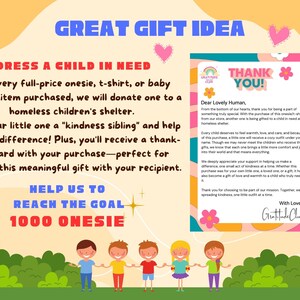 May include: Promotional graphic with text: "GREAT GIFT IDEA" and "DRESS A CHILD IN NEED." Purchase a onesie, t-shirt, or baby clothing item, and one will be donated to a homeless children's shelter. Includes a thank you card. Features cartoon children.
