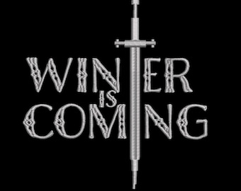 Game of Thrones Embroidery Machine Design – Winter is Coming (Digital file)