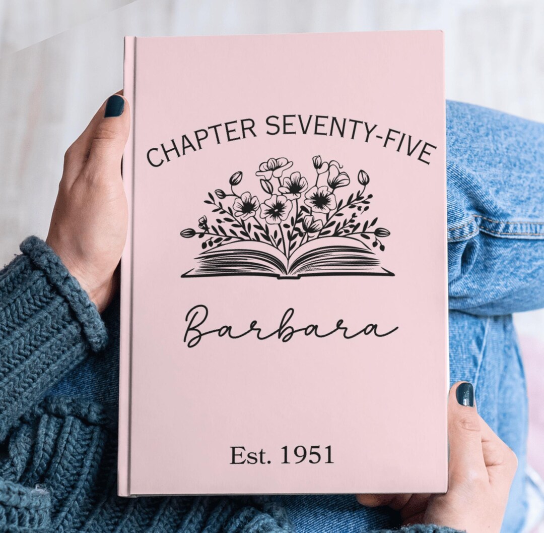 Personalized Chapter 75 Journal,custom Name Notebook,milestone Keepsake ...